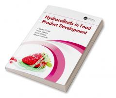 Hydrocolloids in Food Product Development