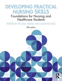 Developing Practical Nursing Skills