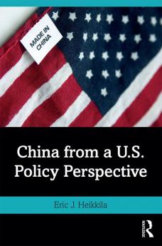 China from a U.S. Policy Perspective