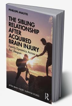 Sibling Relationship After Acquired Brain Injury