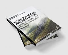 Toward a Social Psychoanalysis
