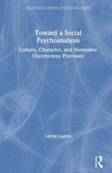 Toward a Social Psychoanalysis