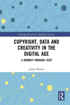 Copyright Data and Creativity in the Digital Age