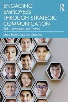 Engaging Employees through Strategic Communication