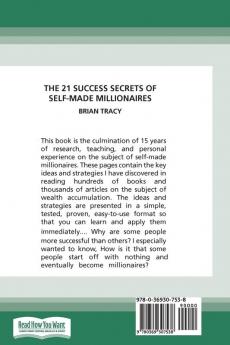 The 21 Success Secrets of Self-Made Millionaires: How to Achieve Financial Independence Faster and Easier than You Ever Thought Possible (16pt Large Print Edition)