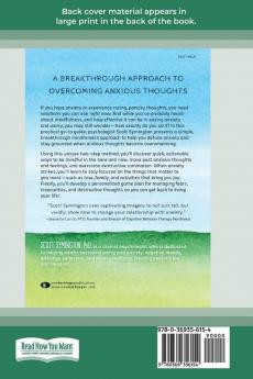 Freedom from Anxious Thoughts and Feelings: A Two-Step Mindfulness Approach for Moving Beyond Fear and Worry (16pt Large Print Edition)