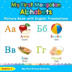 My First Mongolian Alphabets Picture Book with English Translations