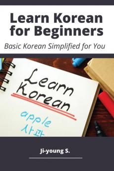 Learn Korean for Beginners - Basic Korean Simplified for You