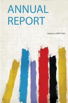 Annual Report Volume 4 Part 1833