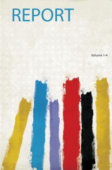 Report Volume 1-4