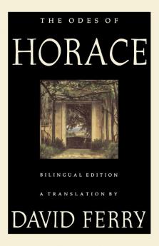 The Odes of Horace (Bilingual Edition)