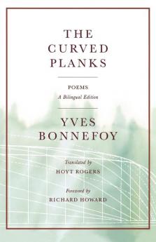 The Curved Planks: Poems