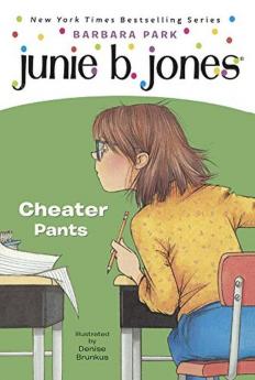 Junie B. First Grader: Cheater Pants