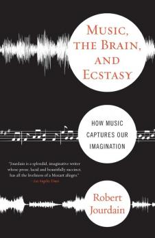 Music the Brain and Ecstasy