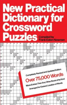 New Practical Dictionary for Crossword Puzzles: More Than 75000 Answers to Definitions