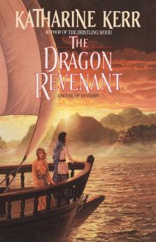 The Dragon Revenant: A Novel: 4 (Deverry)