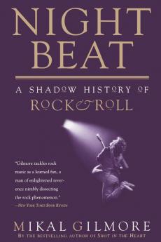 Night Beat: A Shadow of Rock & Roll