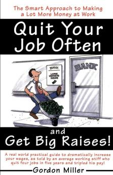 Quit Your Job Often and Get Big Raises!