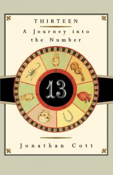 Thirteen: A Journey into the Number