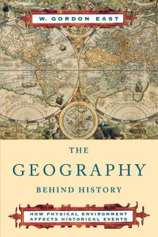 The Geography behind History