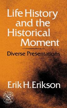 Life History and the Historical Moment