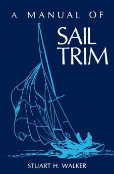 Manual of Sail Trim