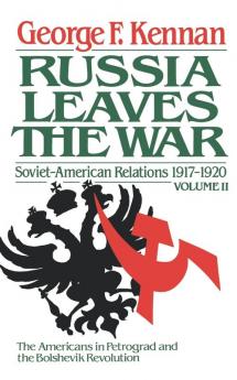 Soviet–American Relations 1917–1920 – The Decision to Intervene: II