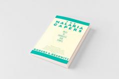 The Malaria Capers