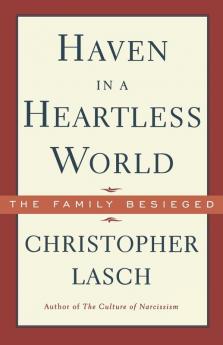 Haven in a Heartless World – The Family Besieged (Norton Paperback)