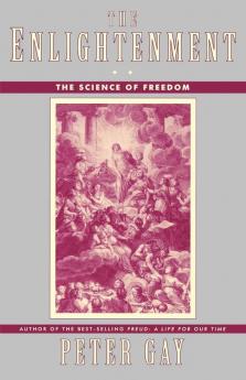 The Enlightenment V 2 – An Interpretation – The Science of Freedom Reissue (Enlightenment an Interpretation)