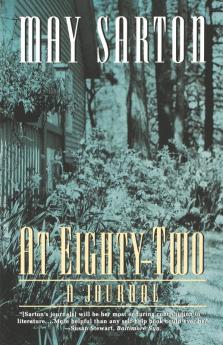 At Eighty Two: A Journal