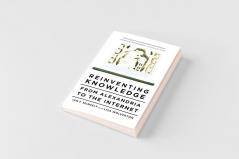 Reinventing Knowledge