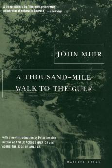 Thousand-Mile Walk to the Gulf A