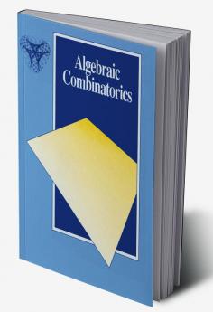 Algebraic Combinatorics