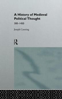 History of Medieval Political Thought