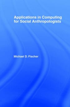 Applications in Computing for Social Anthropologists