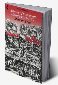 Aspects of European History 1494-1789