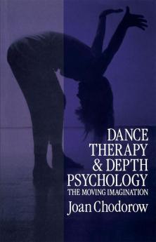 Dance Therapy and Depth Psychology