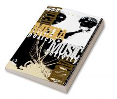 Media Policy and Music Activity