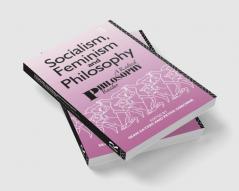 Socialism Feminism and Philosophy