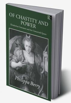 Of Chastity and Power