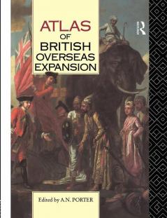 Atlas of British Overseas Expansion