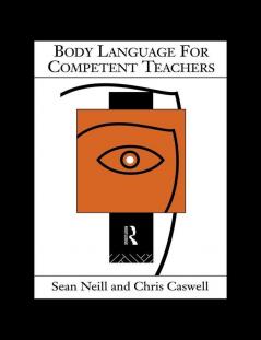 Body Language for Competent Teachers