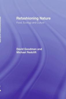 Refashioning Nature