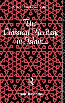 Classical Heritage in Islam