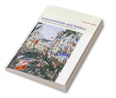 Impressionists and Politics