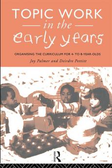 Topic Work in the Early Years