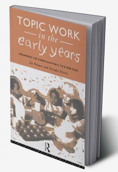 Topic Work in the Early Years