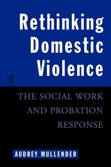 Rethinking Domestic Violence