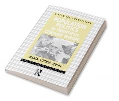 Population Politics in Twentieth Century Europe